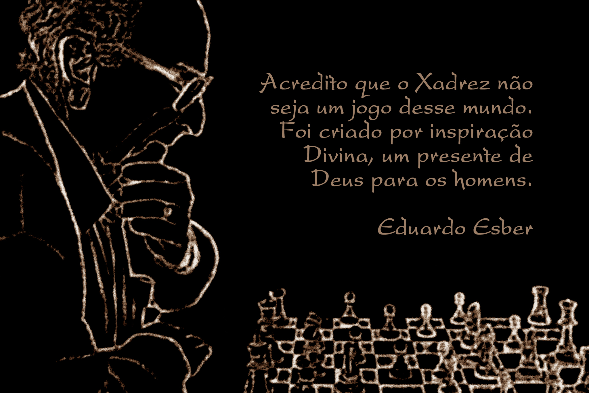 Frases celebres sobre o xadrez parte1 - Filosofias ,Psicologia e